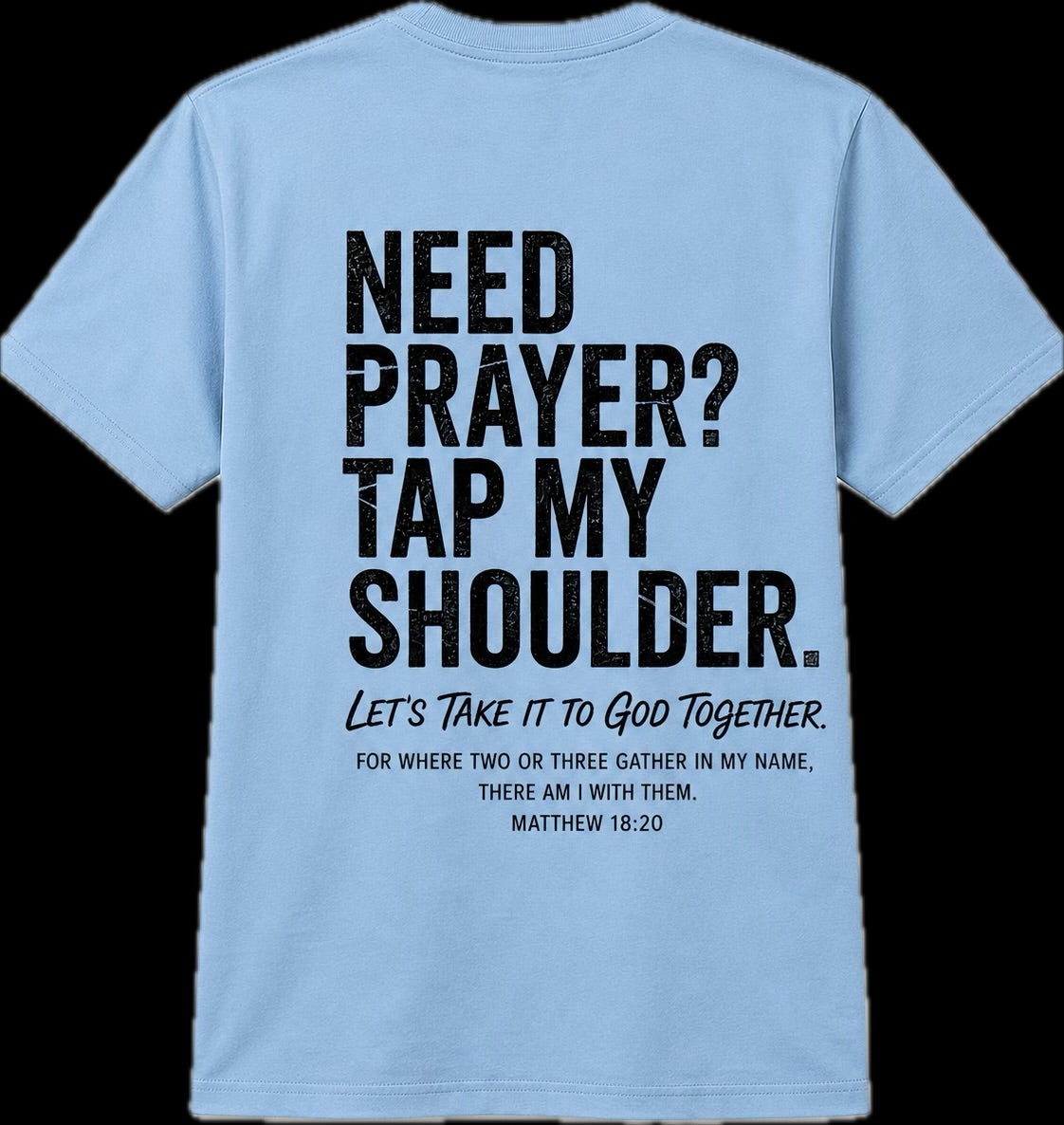 Tap for Prayer Tee
